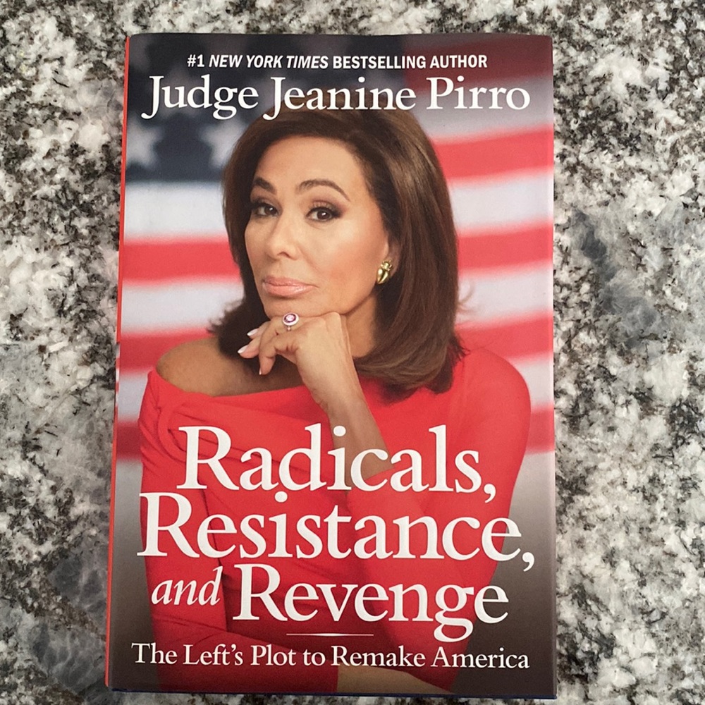 Radicals, Resistance, and Revenge The Lefts Plot to Remake America. BN 310 pages